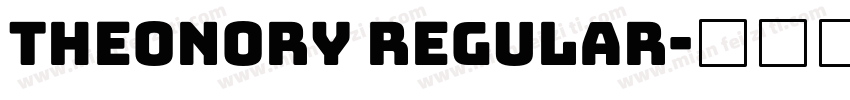 Theonory Regular字体转换